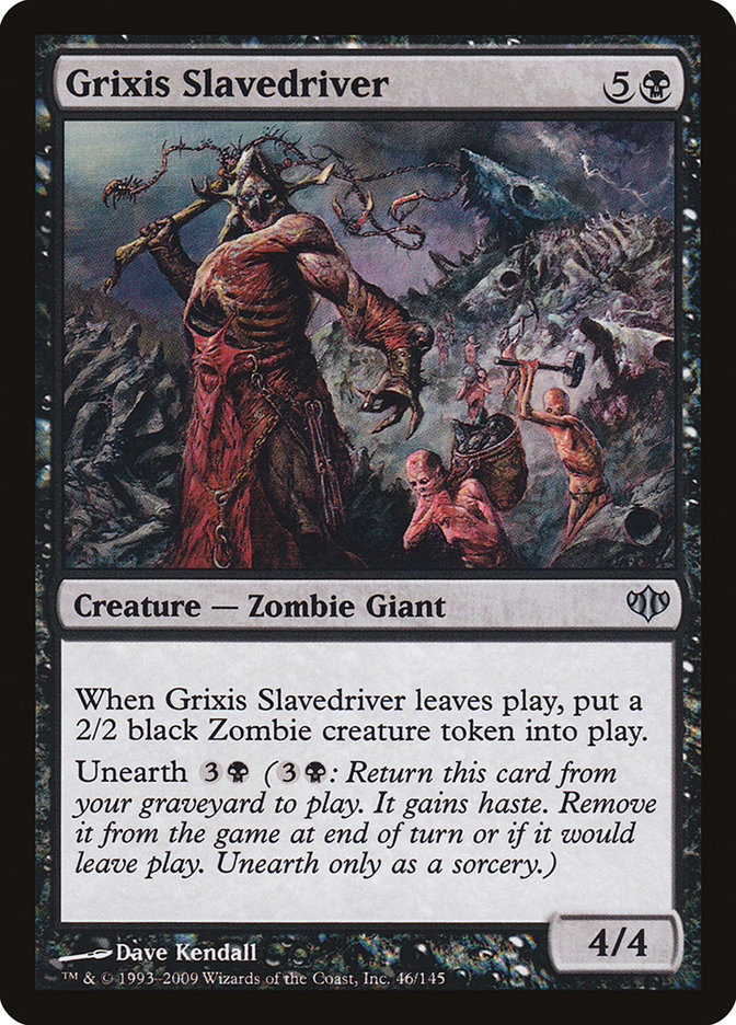 Grixis Slavedriver by Dave Kendall #46