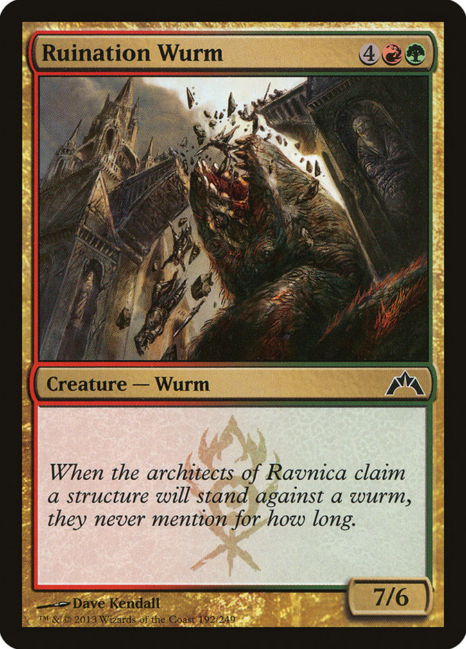 Ruination Wurm by Dave Kendall #192