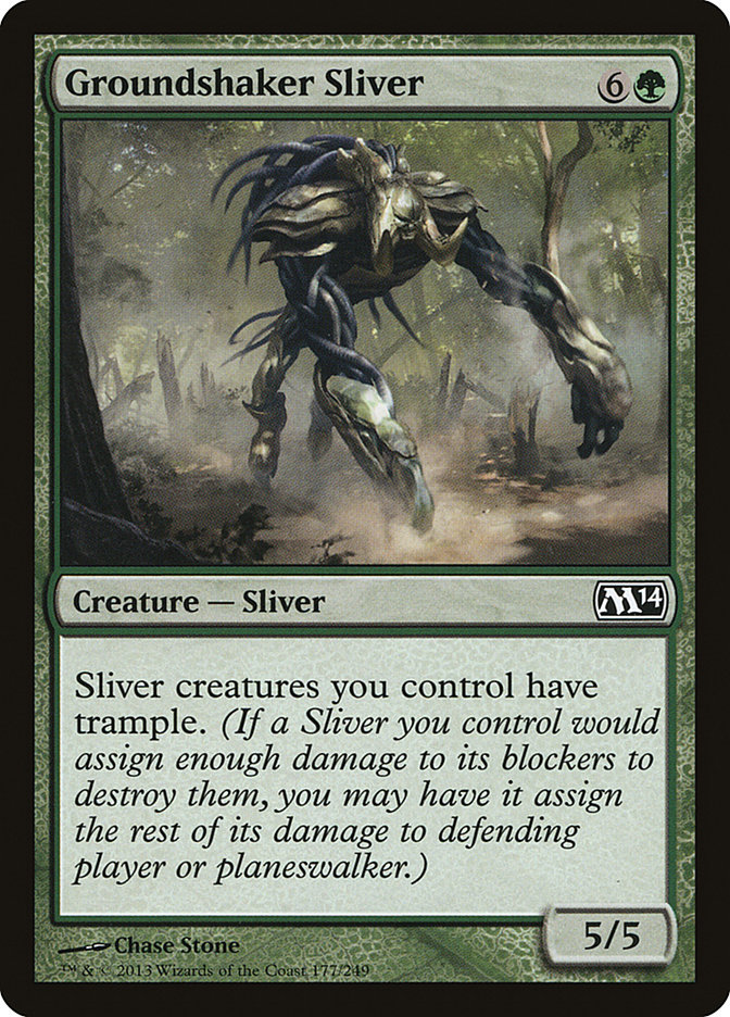Groundshaker Sliver by Chase Stone #177