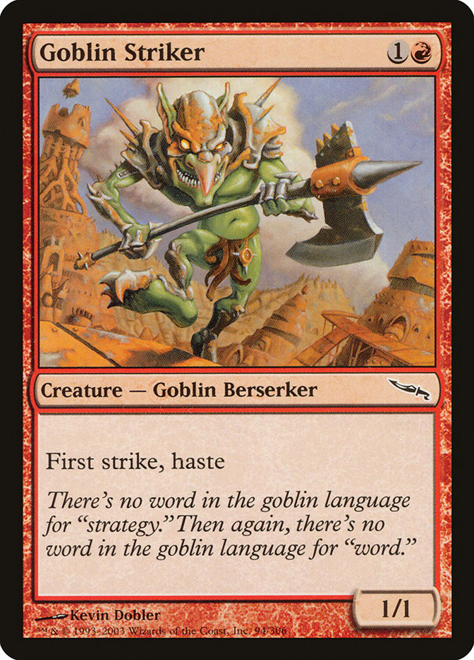Goblin Striker by Kevin Dobler #94