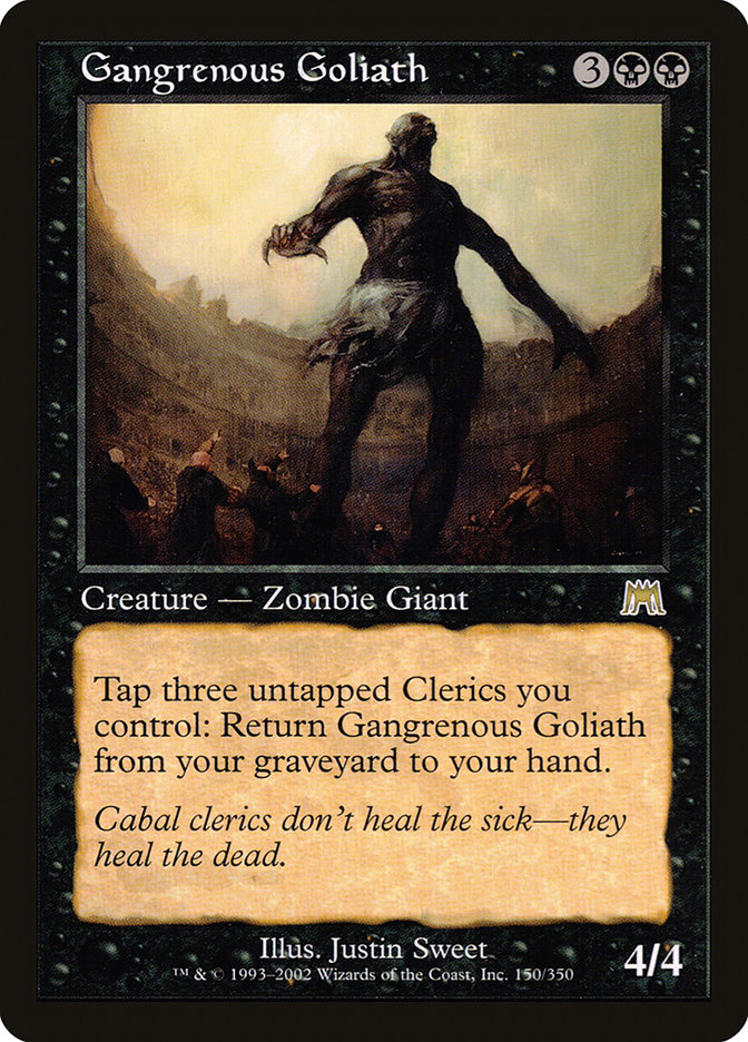 Gangrenous Goliath by Justin Sweet #150