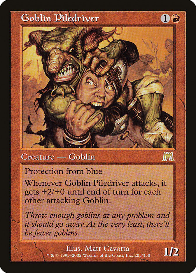 Goblin Piledriver by Matt Cavotta #205