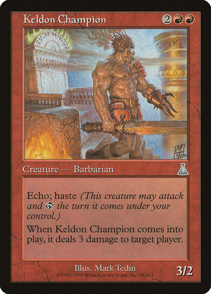 Keldon Champion by Mark Tedin #90