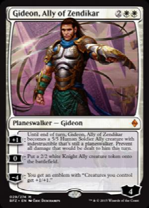 Gideon, Ally of Zendikar
 +1: Until end of turn, Gideon, Ally of Zendikar becomes a 5/5 Human Soldier Ally creature with indestructible that's still a planeswalker. Prevent all damage that would be dealt to him this turn.
0: Create a 2/2 white Knight Ally creature token.
4: You get an emblem with "Creatures you control get +1/+1."