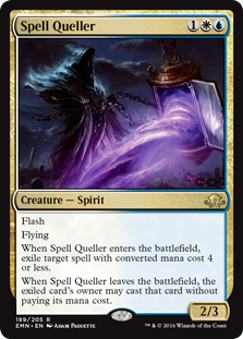 Spell Queller
 Flash
Flying
When Spell Queller enters the battlefield, exile target spell with mana value 4 or less.
When Spell Queller leaves the battlefield, the exiled card's owner may cast that card without paying its mana cost.