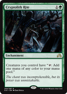 Cryptolith Rite
 Creatures you control have "{T}: Add one mana of any color."