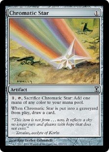 Chromatic Star
 {1}, {T}, Sacrifice Chromatic Star: Add one mana of any color.
When Chromatic Star is put into a graveyard from the battlefield, draw a card.