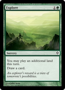 Explore
 You may play an additional land this turn.
Draw a card.